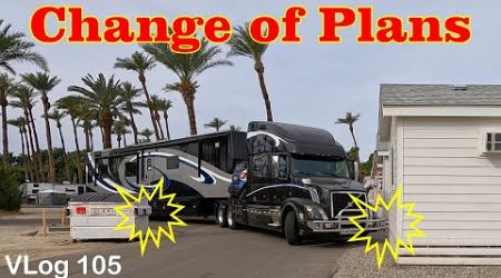 BIG CHANGE. HDT RV Travel. We&#39;ve never done this before. RV Plans. RV Fulltime. Need to Vent.