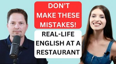 AVOID THESE COMMON MISTAKES MADE BY GIOVANA / ENGLISH AT A RESTAURANT / GIOVANA AMERICAN ENGLISH