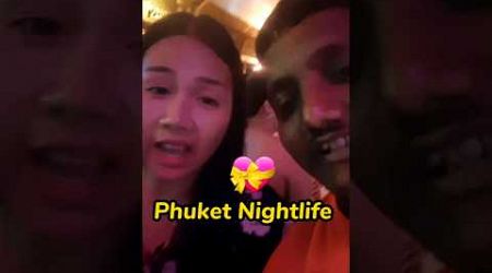 Thai Maal dosto | Phuket Nightlife | Thailand | Thai girls | Pattaya girls | Thailand Nightlife