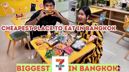 What To Eat From 7- Eleven Restaurant Bangkok | 2024 Edition