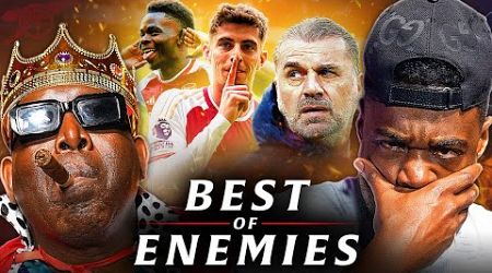 Robbie COOKS Ex &amp; Spurs! | NORTH LONDON IS RED | Best Of Enemies @ExpressionsOozing