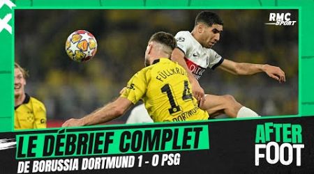 Dortmund 1-0 Paris SG : Le débrief complet de l&#39;After foot