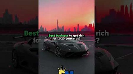 Best businesses to get rich!