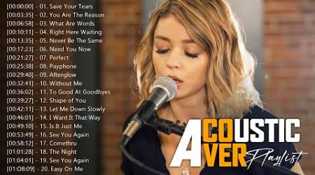 Best Acoustic Songs Ever - Acoustic Popular Songs Cover - Trending Acoustic
