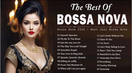 Jazz Bossa Nova Popular Songs 2024 