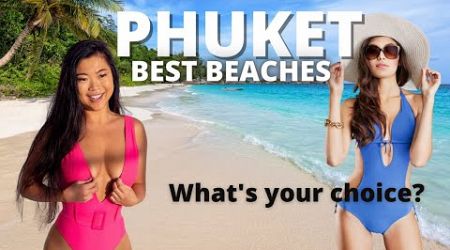 Phuket&#39;s Best 5 Beaches in 2024