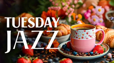Tuesday Morning Jazz - Soft Jazz Instrumental Music &amp; Relaxing Symphony Bossa Nova for Stress Relief
