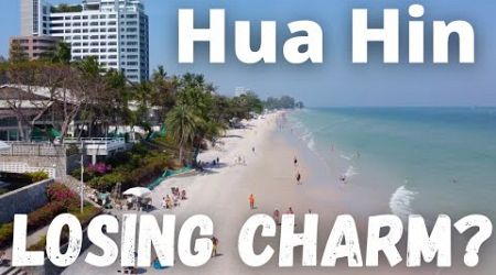 Is Hua Hin Losing Its Charm? Russian Influx? +NEW E Bus, Beach Update Hotels Shops &amp; more! Thailand