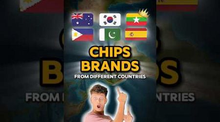 Most Popular Chips Brands From Different Countries