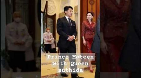 Prince Mateen with Queen Suthida Thailand