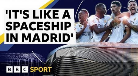 Can Real Madrid&#39;s &#39;futuristic&#39; Bernabeu keep them at the top? | BBC Sport