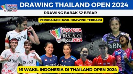 Drawing Thailand Open 2024 ~ Babak 32 besar - 16 wakil Indonesia, Thailand Open 2024 badminton