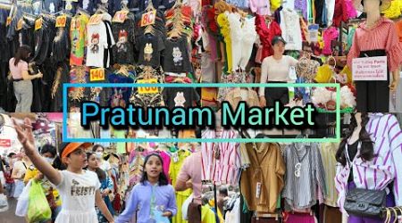 Pratunam, The Best​ Cheapest Clothing Market in Bangkok​ Thailand​ ประตูน้ำ ล่าสุด 06/05/24​​​​