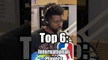 Top 6 International NBA Players!! 