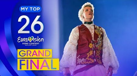 Eurovision 2024: MY TOP 26 (Grand Final)