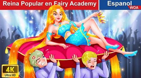 Reina Popular en Fairy Academy 