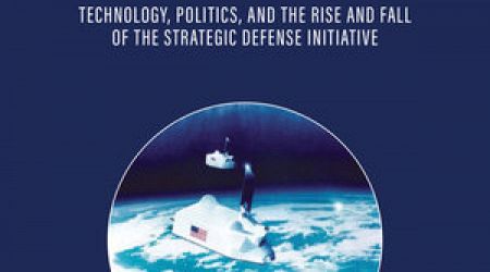 Weapons in Space Technology, Politics, and the Rise and Fall of SDI