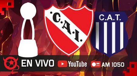 Independiente - Talleres | EN VIVO - Liga Profesional de Fútbol 2024