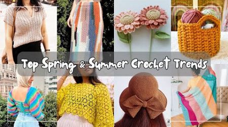 Uncover the Hottest Crochet Trends for Spring &amp; Summer [WHAT TO CROCHET RIGHT NOW!]