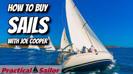 How To Buy Sails - With Joe Cooper