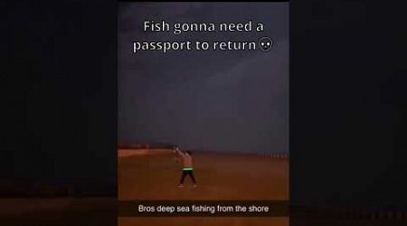 bro tryna fish in the international seas #funny #memes #trynottolaugh