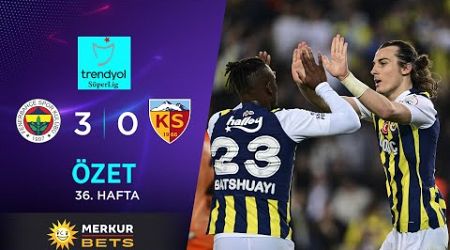 Merkur-Sports | Fenerbahçe (3-0) Kayserispor - Highlights/Özet | Trendyol Süper Lig - 2023/24