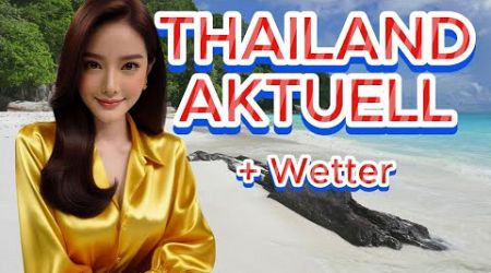 THAILAND AKTUELL 13.05.2024 | Pattaya Overstay | Schüsse auf Deutschen | Razzia in Phuket | Wetter..