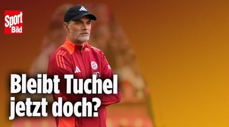 Spektakuläre Tuchel-Wende beim FC Bayern | Reif ist Live