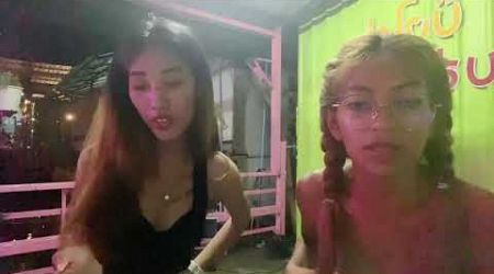 Pattaya Livestream | Drinks with Thai Ladies IRL