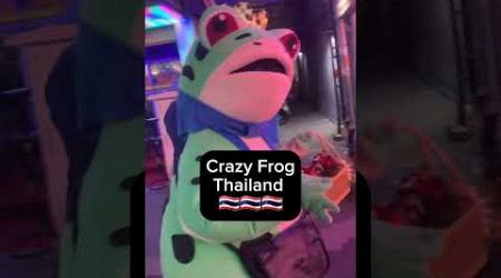 Crazy frog, Thailand 