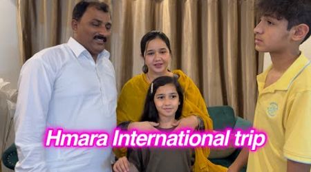 Hmara international trip | sitara yaseen vlog