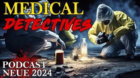 Medical Detectives 2023 Doku Podcast Übersetzung des Autors Deutsch Staffel 7 Neue Episode Part 1