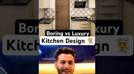 Boring Vs Luxury Kitchen Design Showdown [ interior design trends] #interiordesign #kitchendesign