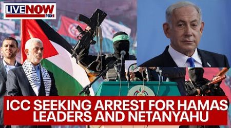 LIVE: ICC seeking arrest for Netanyahu and Hamas leaders for war crimes | LiveNOW from FOX