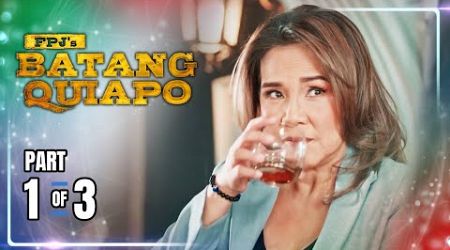 FPJ&#39;s Batang Quiapo | Episode 328 (1/3) | May 20, 2024