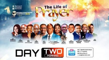 DAY 2 MORNING || IEC 2024 || THE LIFE OF PRAYER || APOSTLE AROME OSAYI || 21ST MAY 2024