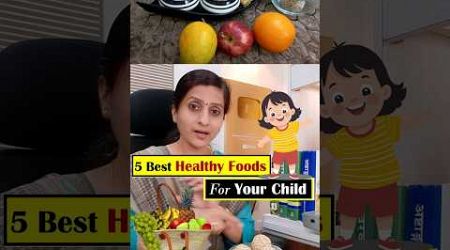 अपने बच्चों को जरूर दे यह 5 चीज़ें || 5 Healthy Snacks