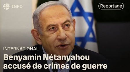 Israël scandalisé par le mandat d’arrêt international contre Nétanyahou