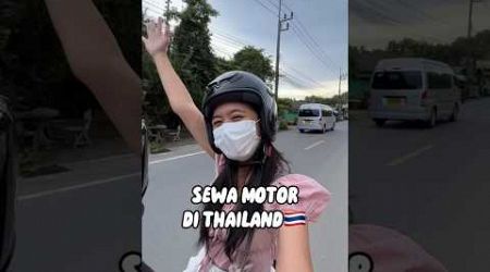 SEWA MOTOR DI THAILAND