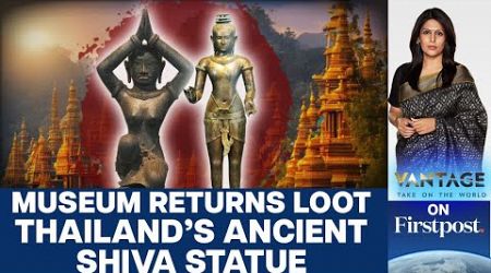 1,000-year-old Looted &quot;Golder Boy&quot; Shiva Statue Returned to Thailand | Vantage with Palki Sharma