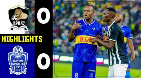 REBA UDUSHYA TWARANZE UMUKINO: APR FC 0-0 RAYON SPORTS || EXTENDED HIGHLIGHTS AT AMAHORO STADIUM