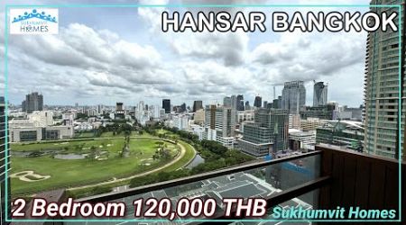 Super Luxury 2 Bedroom For Rent Hansar Residence Bangkok 120,000 THB