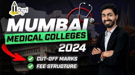 Mumbai Medical Colleges Cutoffs and Fees | Hindi