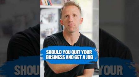 When to Quit Your Business