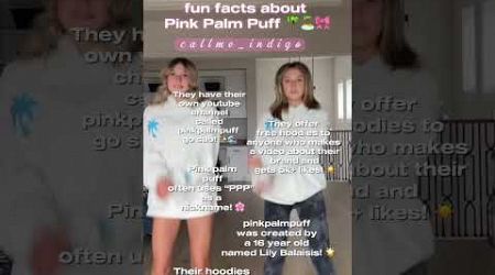 Facts about Pink Palm Puff #pinkpalmpuff #fypシ゚viral #blowup #trends #preppyslay