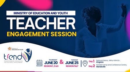 Ministry of Education and Youth TREND Teacher Engagement Session