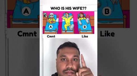Who is his wife? #popularshorts #popular #reaction #question #comic #shorts