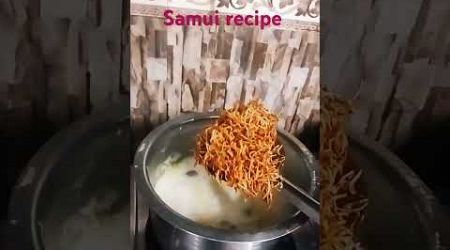 #Samui recipe try it &amp; cmnt how it was..