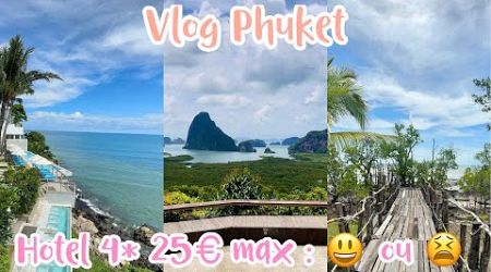 Phuket - 25€ max la nuit - hôtel 4* : à quoi s’attendre ? #thailande