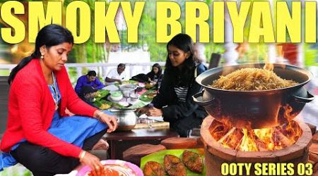 ஊட்டி குளிருக்கு சூடான விருந்து /SMOKE BRIYANI/Ooty Series Episode-03 /Travel vlog Samayal //Jeni